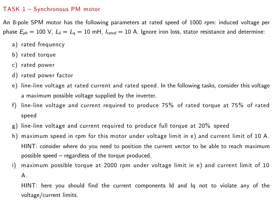 Solved TASK 1 - Synchronous PM motor An 8-pole SPM motor has | Chegg.com
