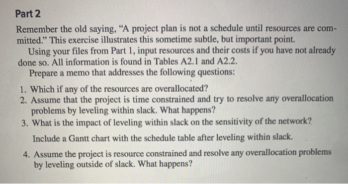 Part 2 Remember the old saying, "A project plan is | Chegg.com