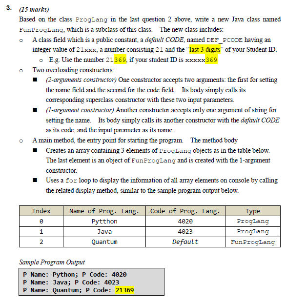 Solved 0 3. (15 Marks) Based On The Class Proglang In The 