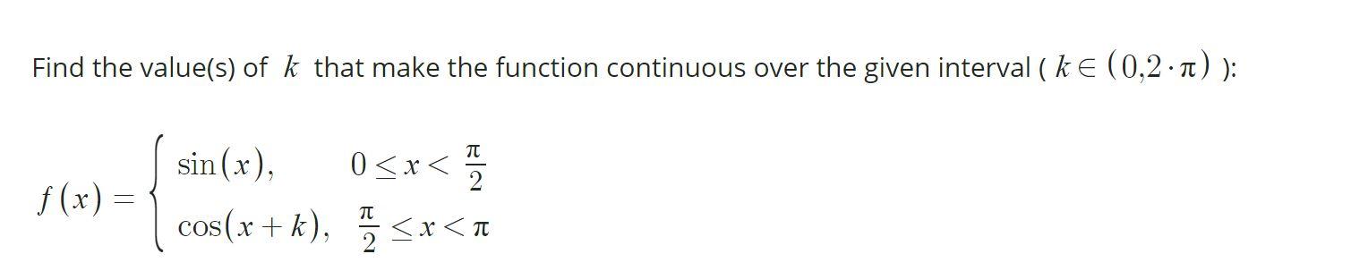 Solved Find the value(s) of k that make the function | Chegg.com