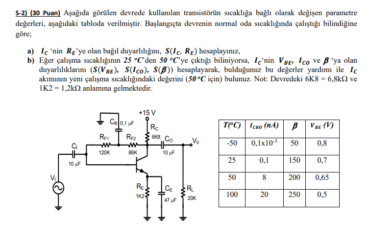 S-2) (30 Puan) Aşağıda görülen devrede kullanılan | Chegg.com