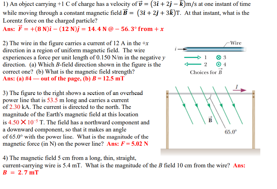 Solved 1 An Object Carrying 1 C Of Charge Has A Velocit Chegg Com