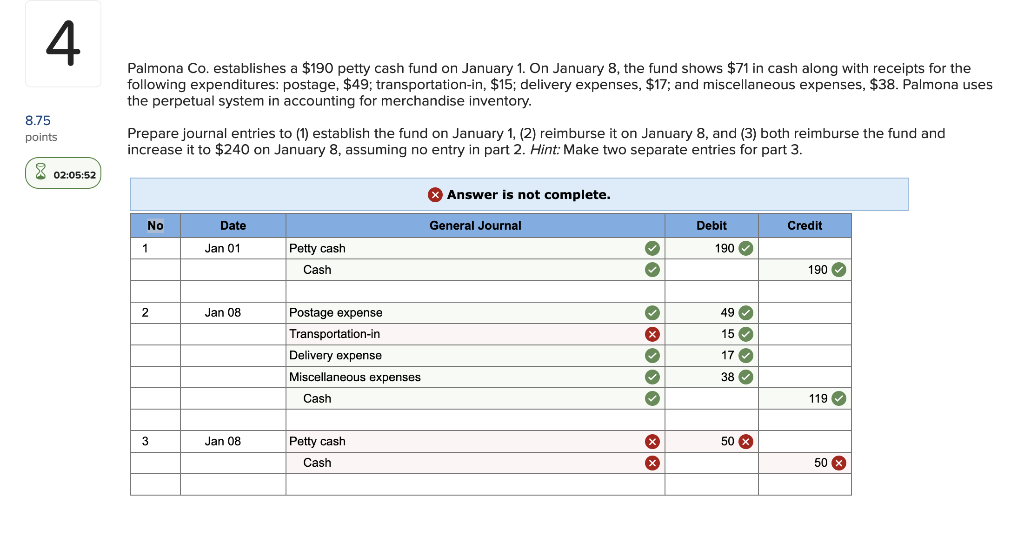 Solved 4 Palmona Co. establishes a $190 petty cash fund on | Chegg.com