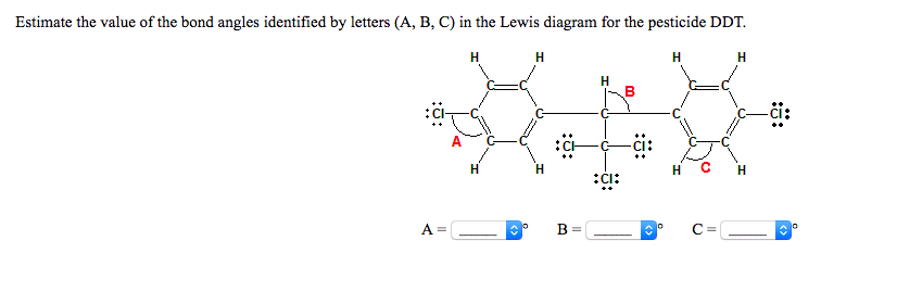 Solved Estimate The Value Of The Bond Angles Identified By