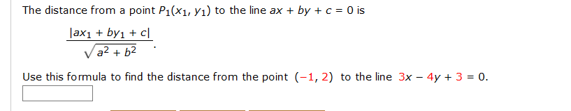 Solved The distance from a point P1(x1, Y1) to the line ax + | Chegg.com