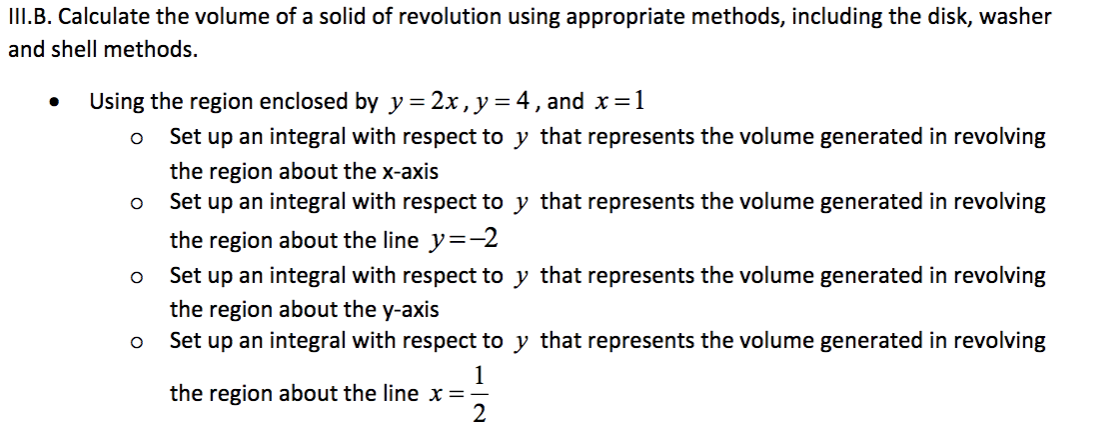 Solved III.B. Calculate The Volume Of A Solid Of Revolution | Chegg.com