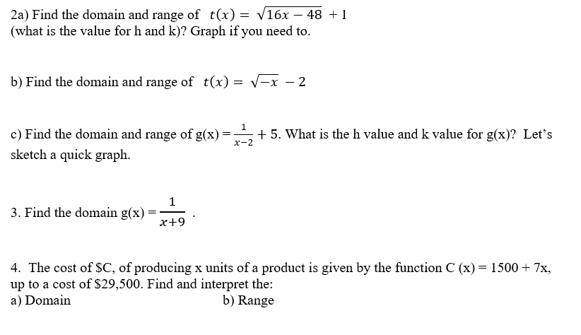 Solved 2a Find The Domain And Range Of T X V16x 48 Chegg Com