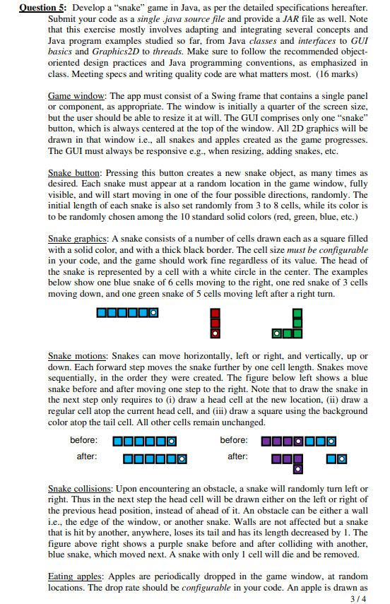 Solved Question 5: Develop a “snake" game in Java, as per | Chegg.com