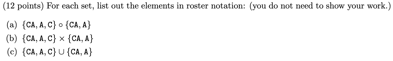 Solved (12 points) For each set, list out the elements in | Chegg.com