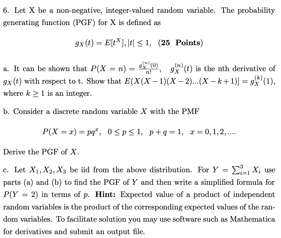 Solved 6 Let X Be A Non Negative Integer Valued Random Chegg Com