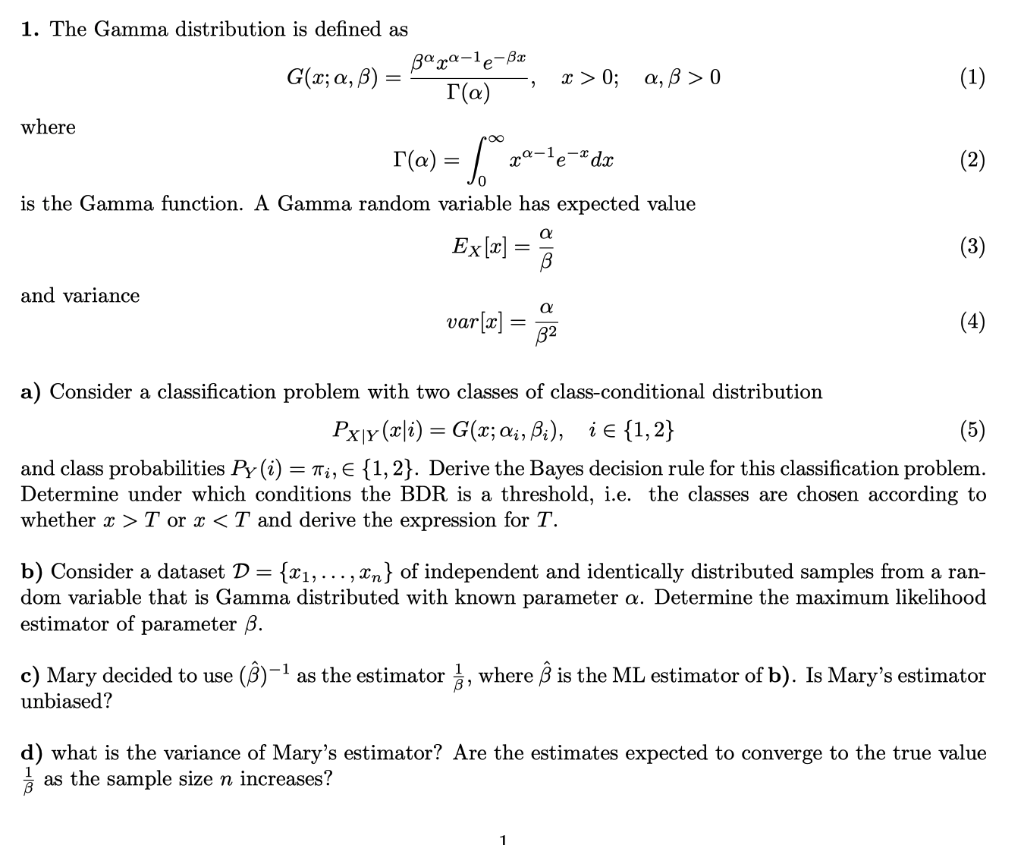 = (1) 1. The Gamma Distribution Is Defined As | Chegg.com