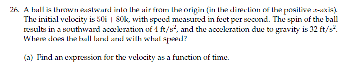 Solved 26. A ball is thrown eastward into the air from the | Chegg.com ...