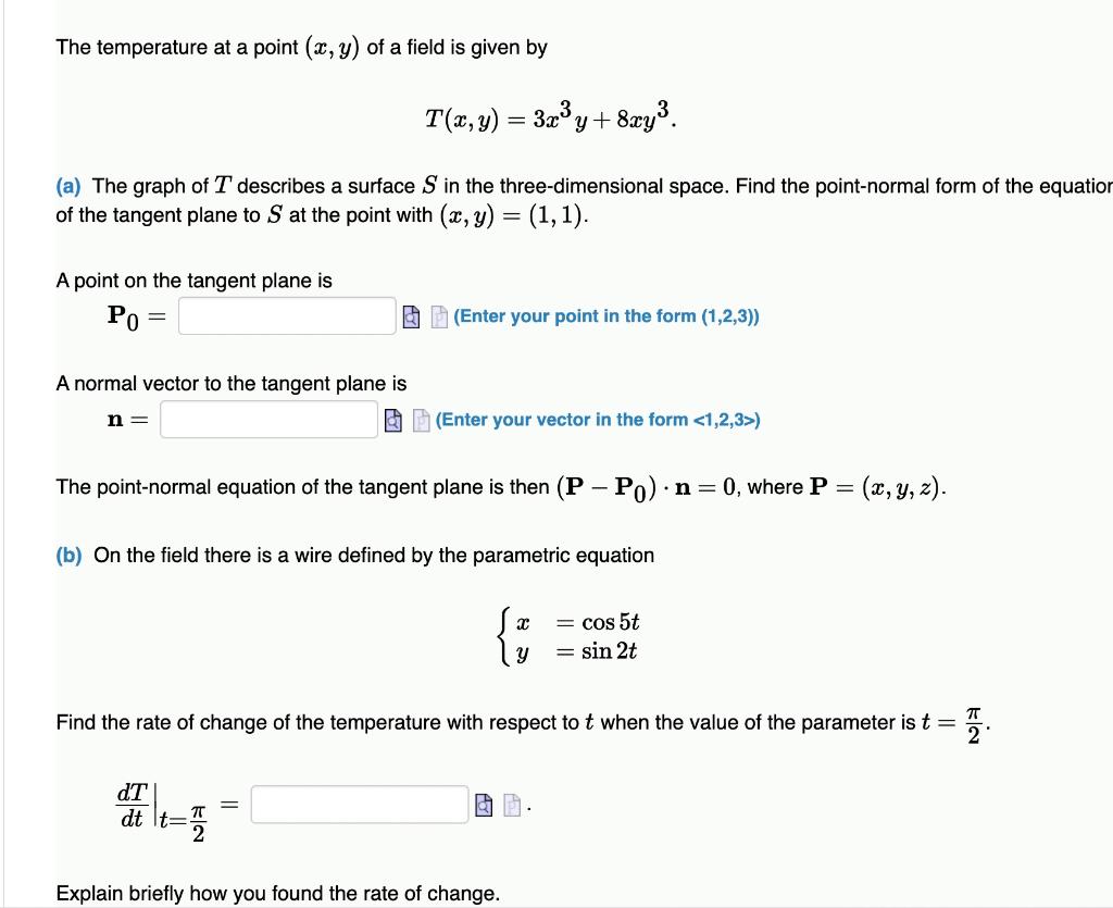 Solved The temperature at a point (x,y) of a field is given | Chegg.com