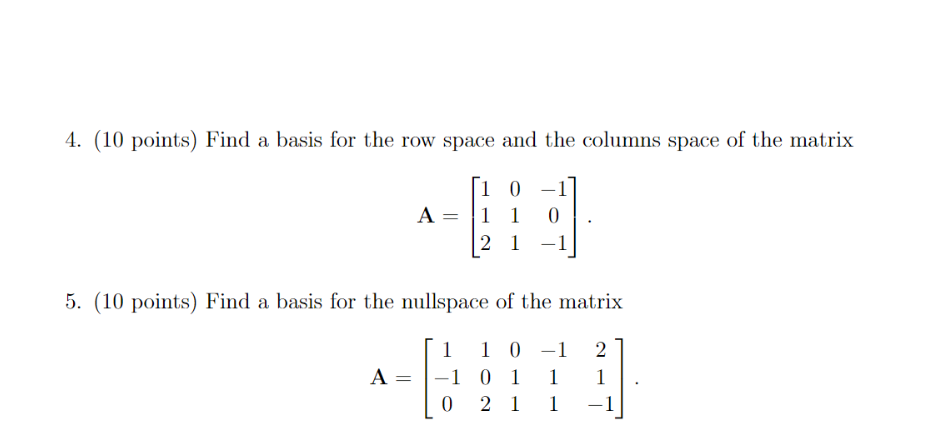 Solved (10 ﻿points) ﻿Find a basis for the row space and the | Chegg.com