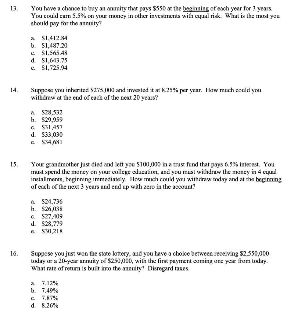 Solved 13. You have a chance to buy an annuity that pays | Chegg.com