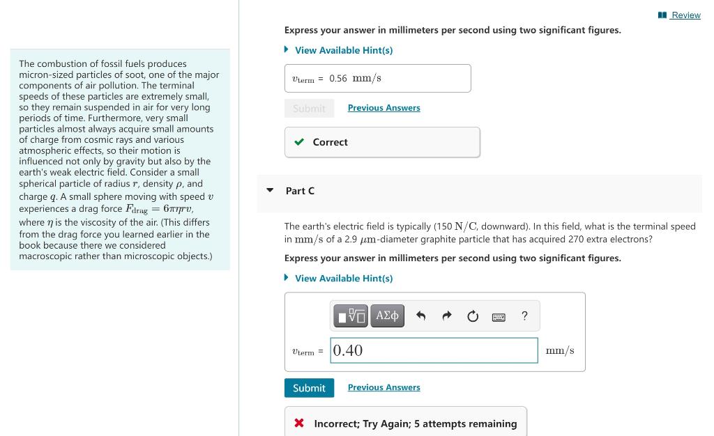 Solved The combustion of fossil fuels produces micronsized