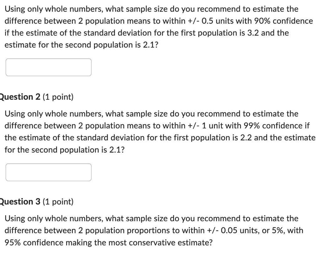 Solved Using only whole numbers, what sample size do you | Chegg.com