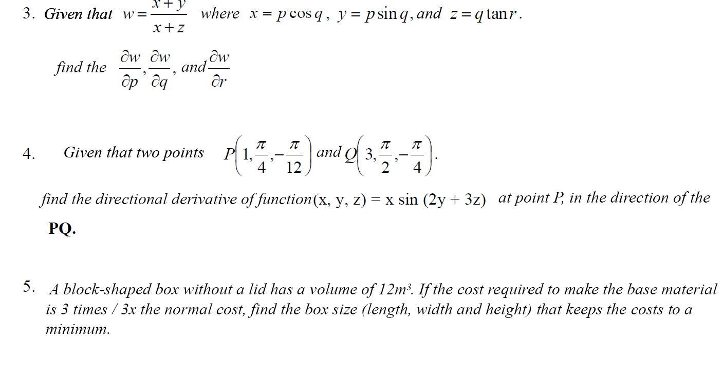 Solved X Y 3 Given That W X Z Where X P Cos Q Y Chegg Com