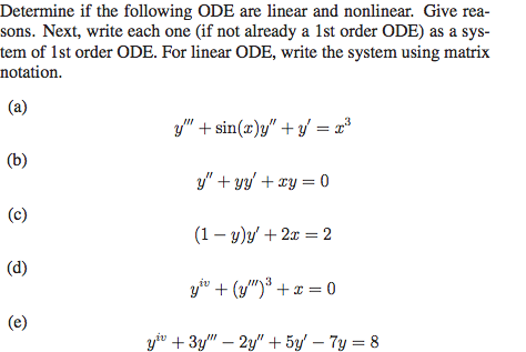 Solved Determine if the following ODE are linear and | Chegg.com