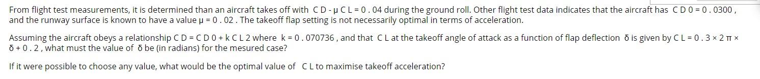 Solved From flight test measurements, it is determined than | Chegg.com