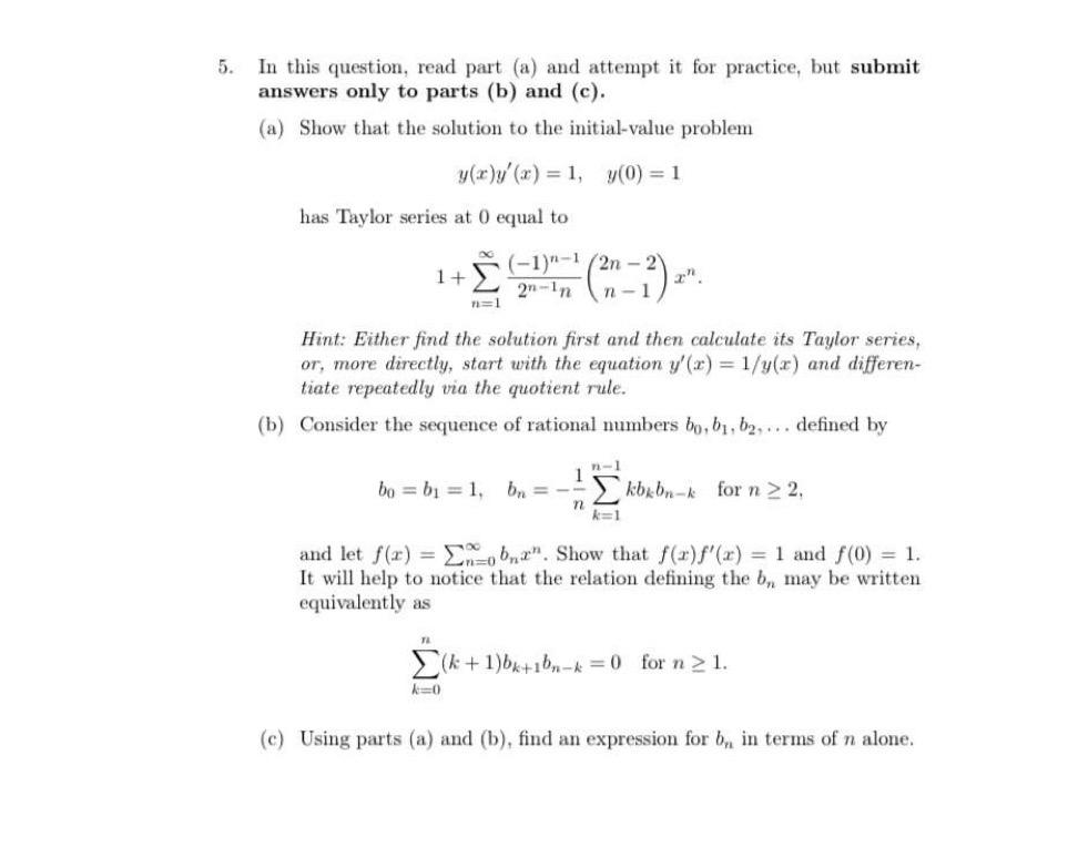 Solved 5. In This Question, Read Part (a) And Attempt It For | Chegg.com