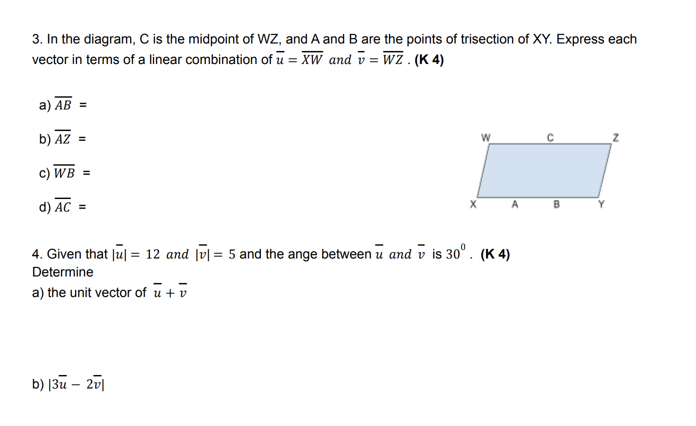 Solved 3. In The Diagram, C Is The Midpoint Of Wz, And A And 