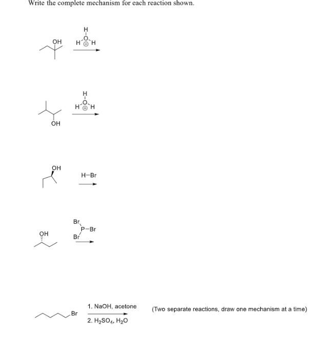 Solved Write The Complete Mechanism For Each Reaction Shown. | Chegg.com