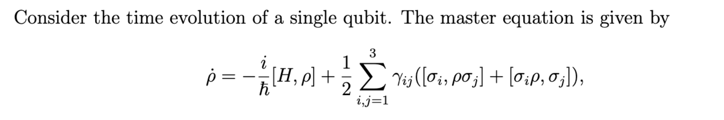 Consider the time evolution of a single qubit. The | Chegg.com