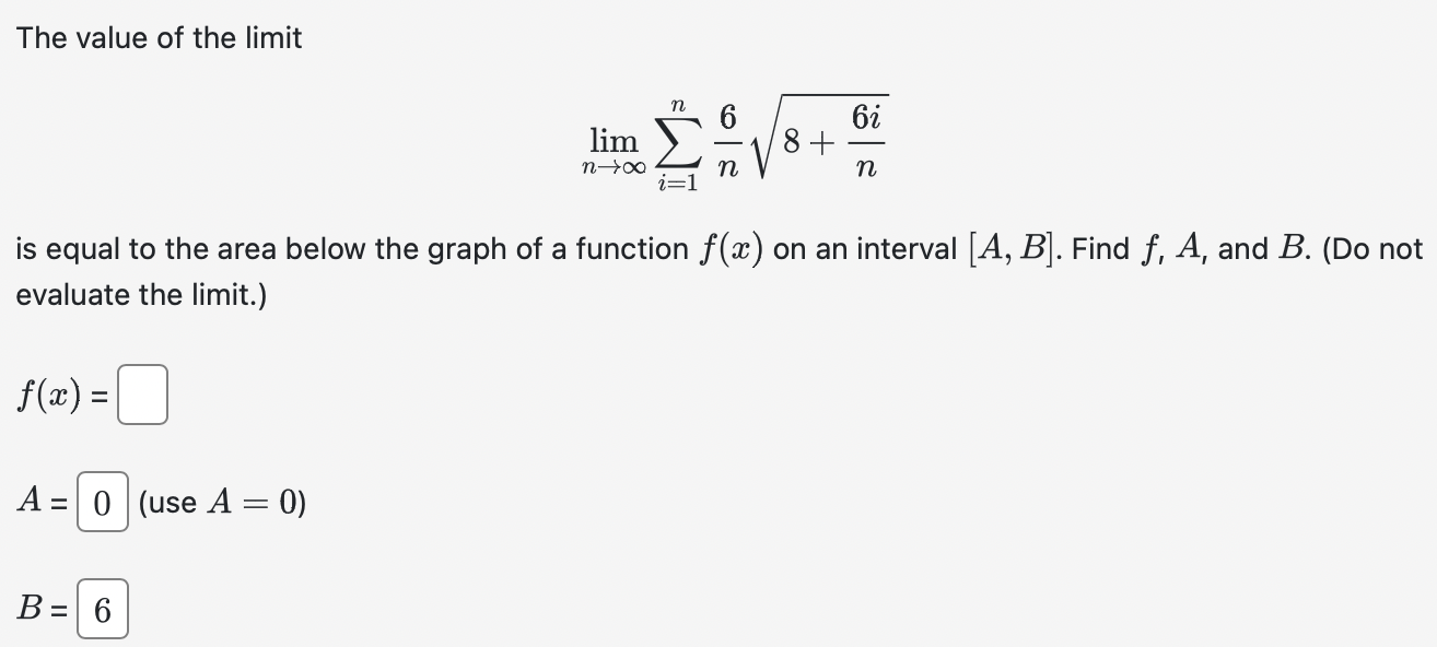 Solved The Value Of The Limit Limn→∞∑i 1nn68 N6i Is Equal To