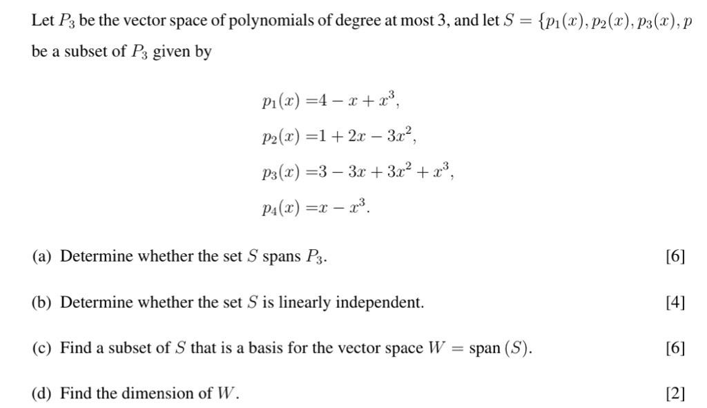 Solved Let P3 be the vector space of polynomials of degree