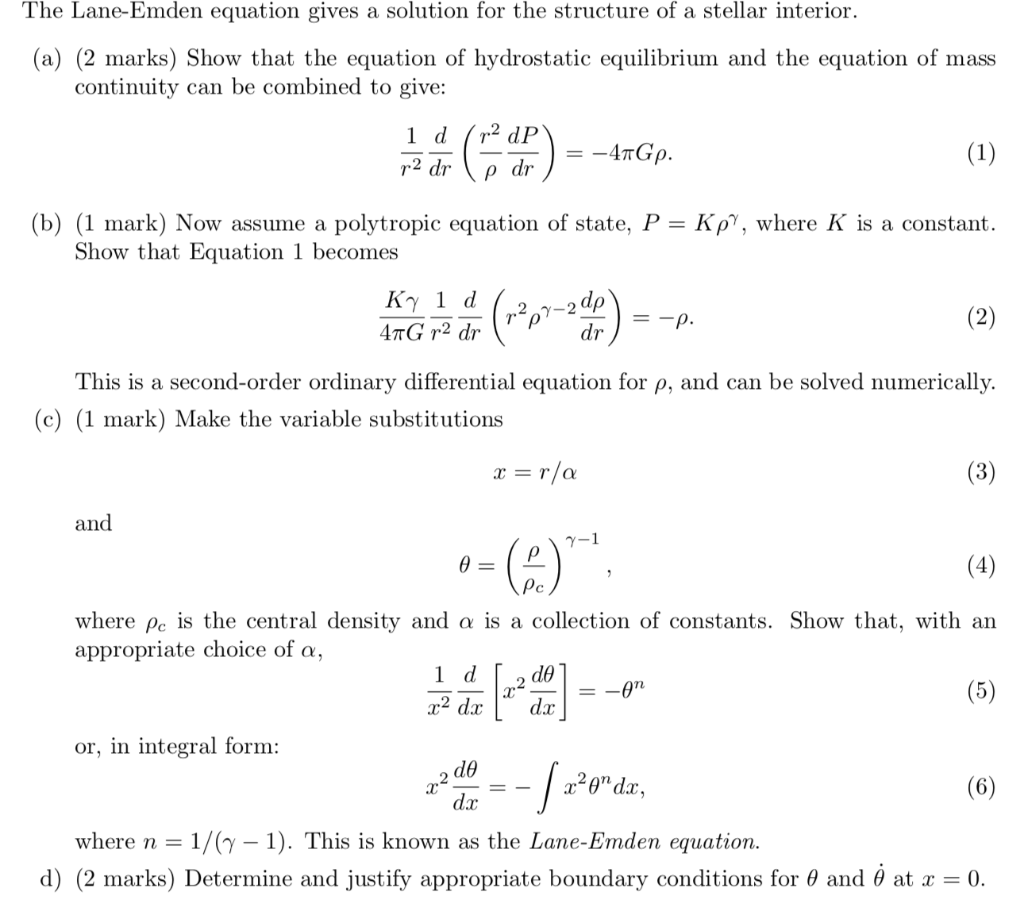 The Lane-Emden equation gives a solution for the | Chegg.com