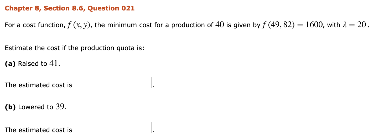 Solved Chapter 8, Section 8.6, Question 021 For A Cost | Chegg.com