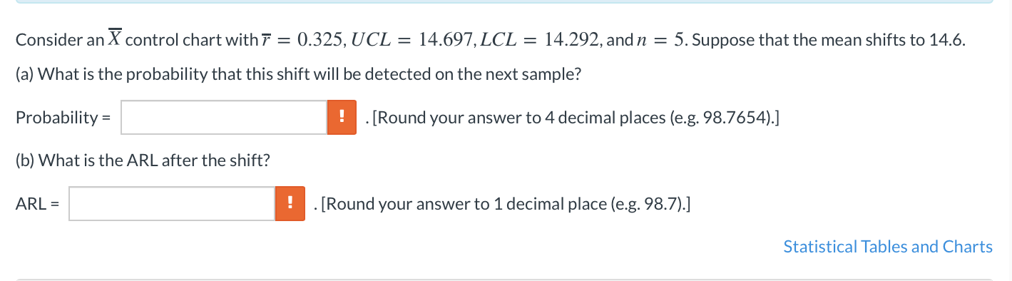 Solved Consider an X control chart with 7 = 0.325, UCL = | Chegg.com