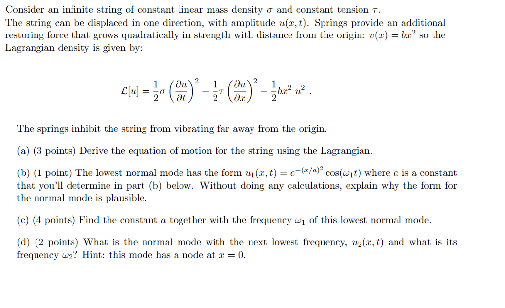 Solved Consider an infinite string of constant linear mass | Chegg.com