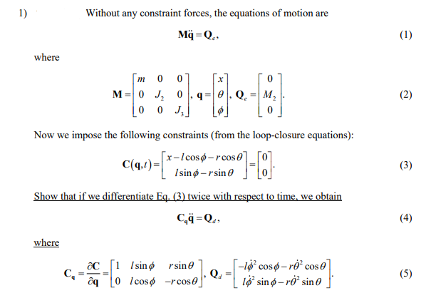 Without Any Constraint Forces The Equations Of Chegg Com