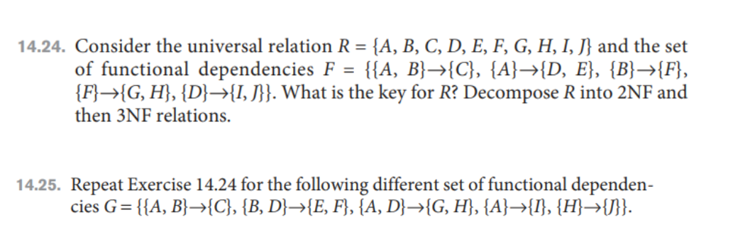 Solved 14.24. Consider The Universal Relation R = {A, B, C, | Chegg.com