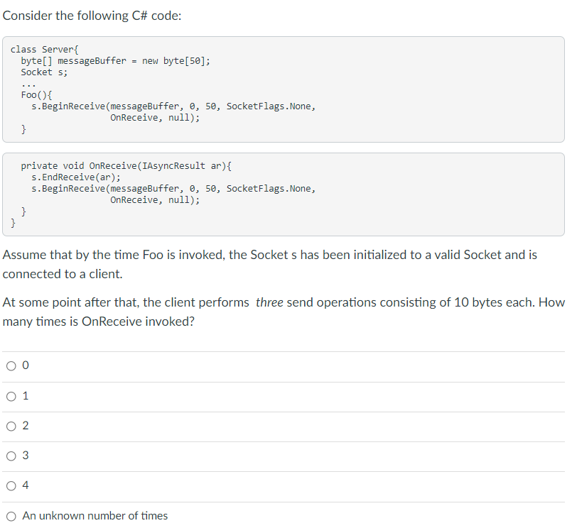 Solved Consider the following C code class Server { byte[]