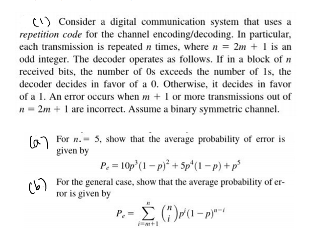 Solved (1) Consider a digital communication system that uses | Chegg.com