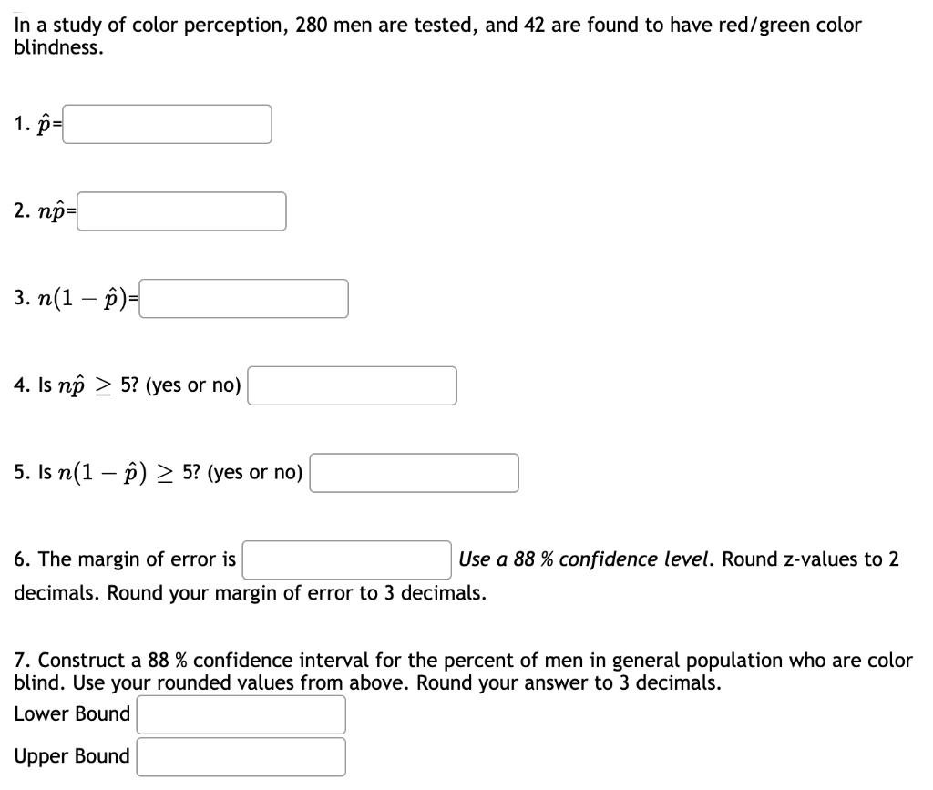 Solved In A Study Of Color Perception 280 Men Are Tested Chegg Com