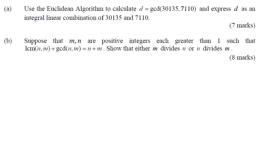 Solved a) Use the Euclidean Algorithm to calculate | Chegg.com