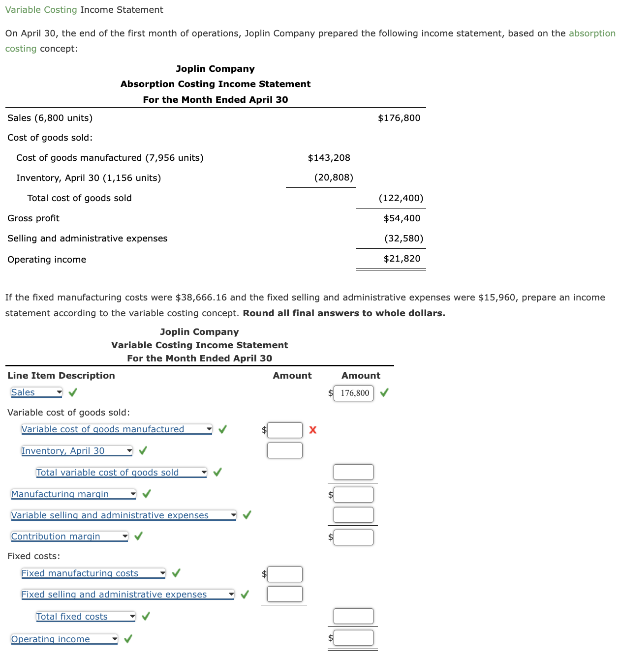 Solved Variable Costing Income StatementOn April 30, ﻿the | Chegg.com