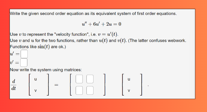 Solved Write the given second order equation as its | Chegg.com