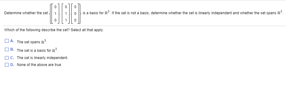 Solved 0 0 Determine Whether The Set Is A Basis For R?. If | Chegg.com