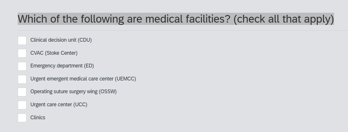 Which of the following are medical facilities? (check all that apply)
Clinical decision unit (CDU)
CVAC (Stoke Center)
Emerge