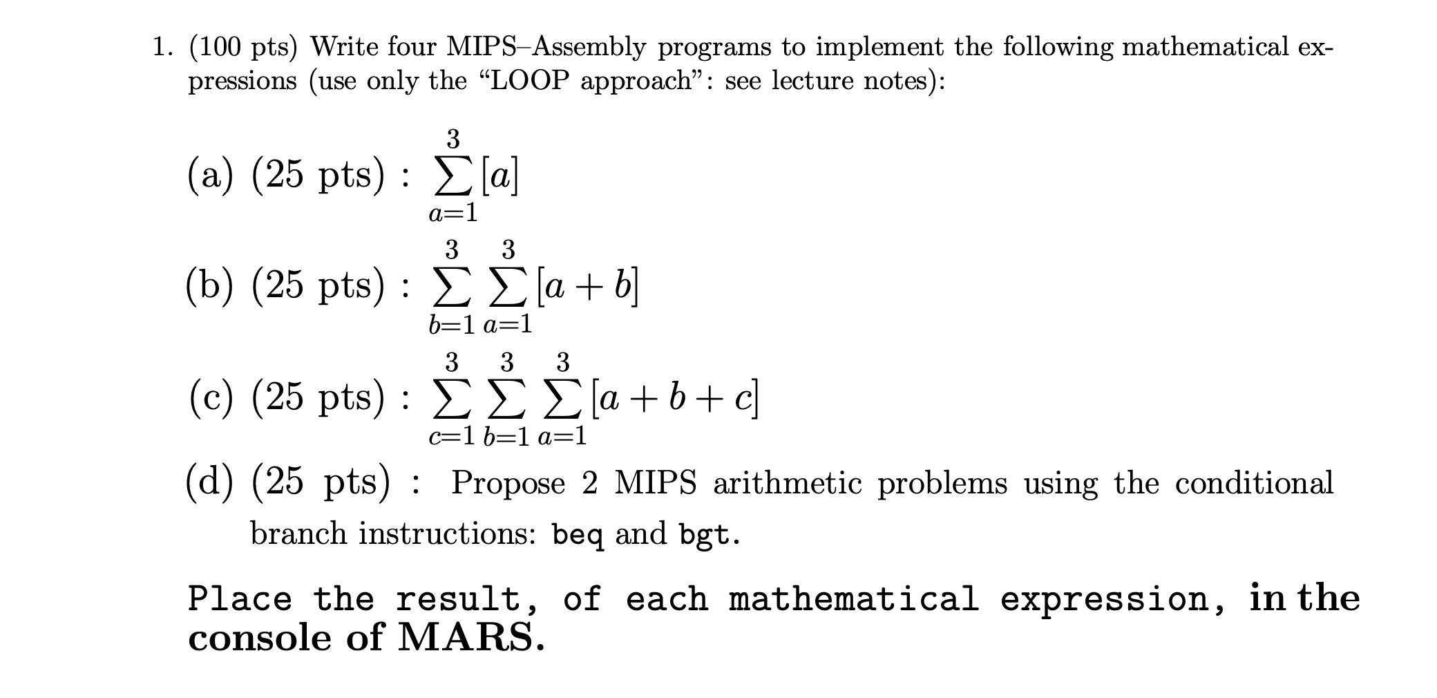 Solved 1. (100 pts) Write four MIPS-Assembly programs to | Chegg.com