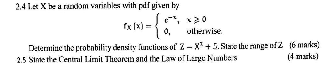 Solved 2.4 Let X Be A Random Variables With Pdf Given By | Chegg.com