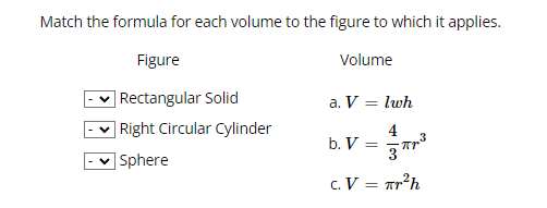 Solved Match the formula for each volume to the figure to | Chegg.com