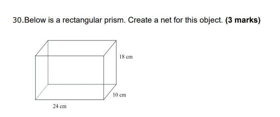 Solved 30.Below is a rectangular prism. Create a net for | Chegg.com