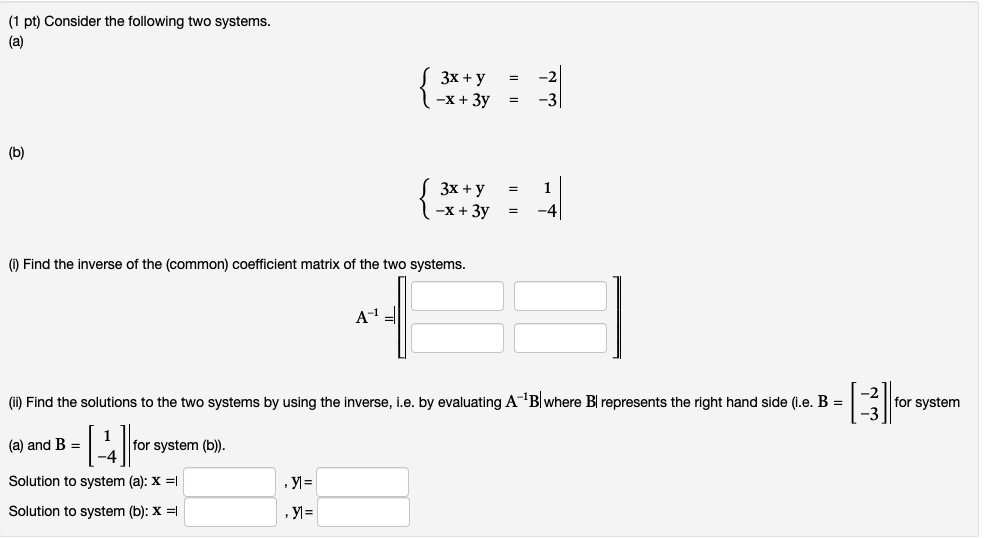 Solved (1 pt) Consider the following two systems. (a) | Chegg.com