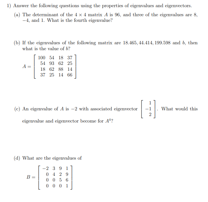 Solved 1) Answer the following questions using the | Chegg.com